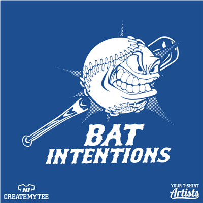 Bat Intentions, Baseball, Softball